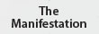 The Manifestation